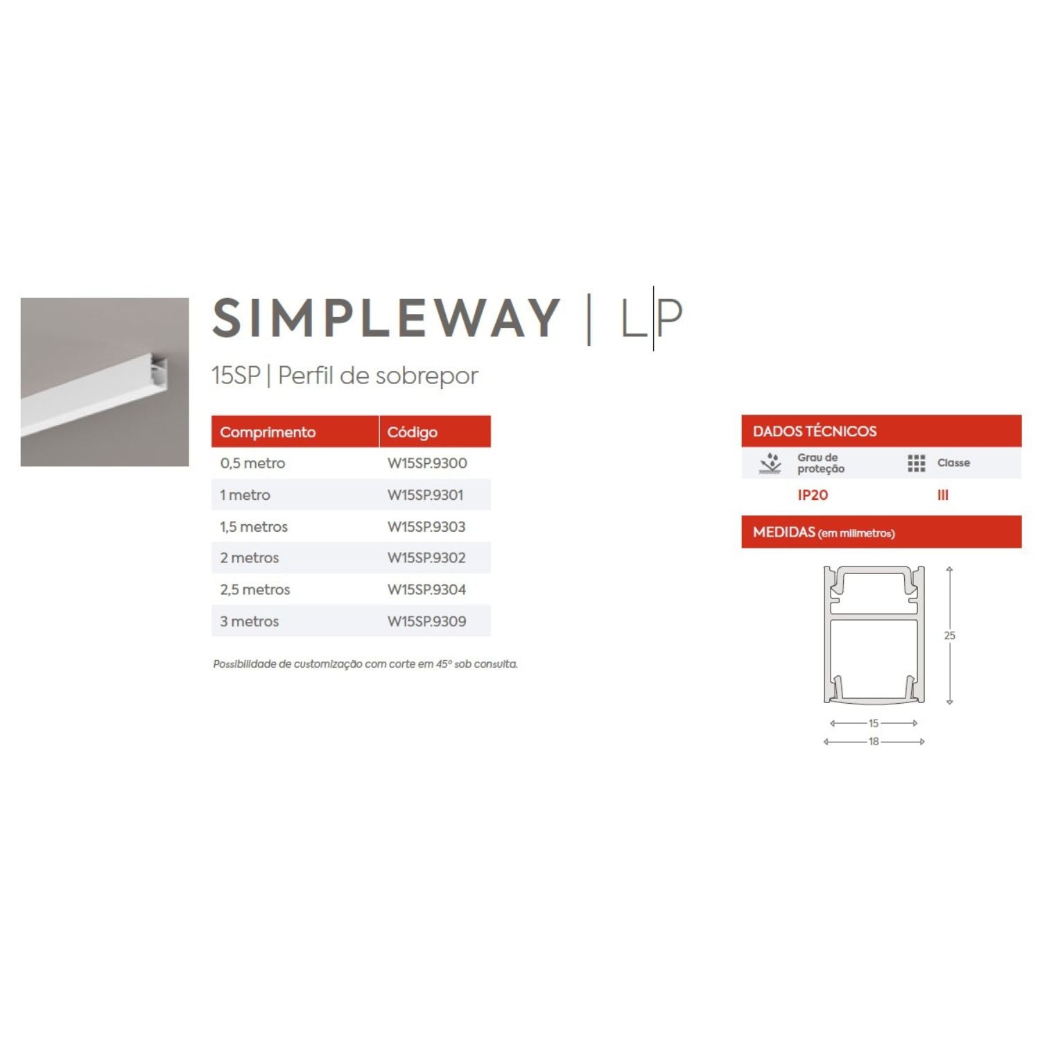 Perfil Linear Sobrepor Simple Way LED W15SP Interlight