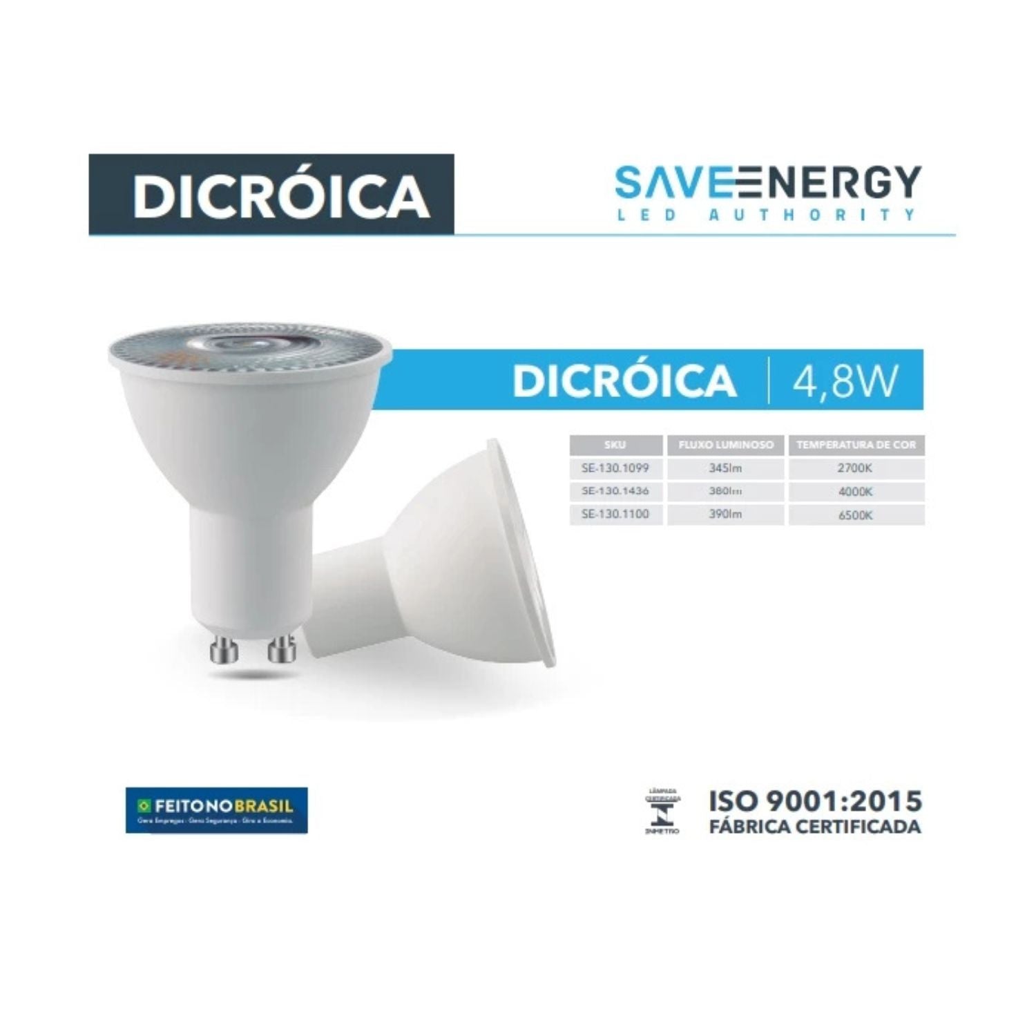 Lâmpada Dicroica LED MR16 4,8W - Save Energy